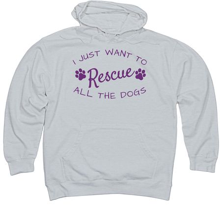 I Just Want To Rescue All The Dogs, a Grey Heather Midweight Pullover Hoodie
