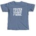 Foster Is My Second Favorite F-Word, a Blue Jean Comfort Colors Unisex Tee