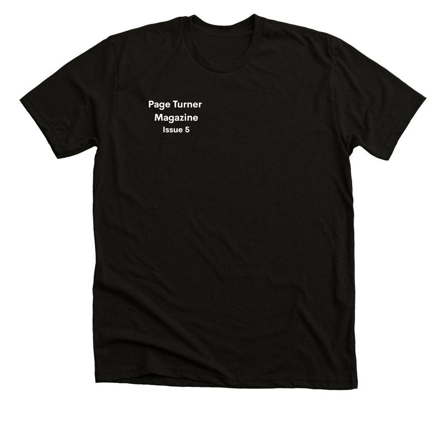 Page Turner Magazine Issue 5, a Solid Black Blend Premium Unisex Tee