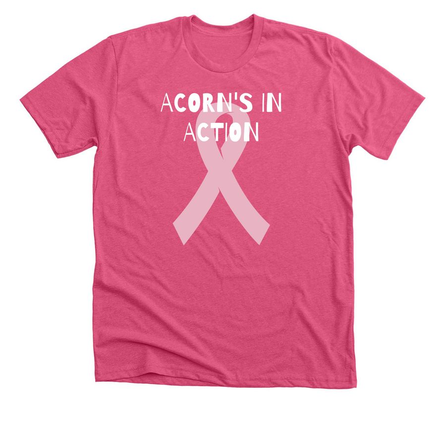 Acorn's In Action - More Than Pink Walk, a Heather Charity Pink Premium Unisex Tee
