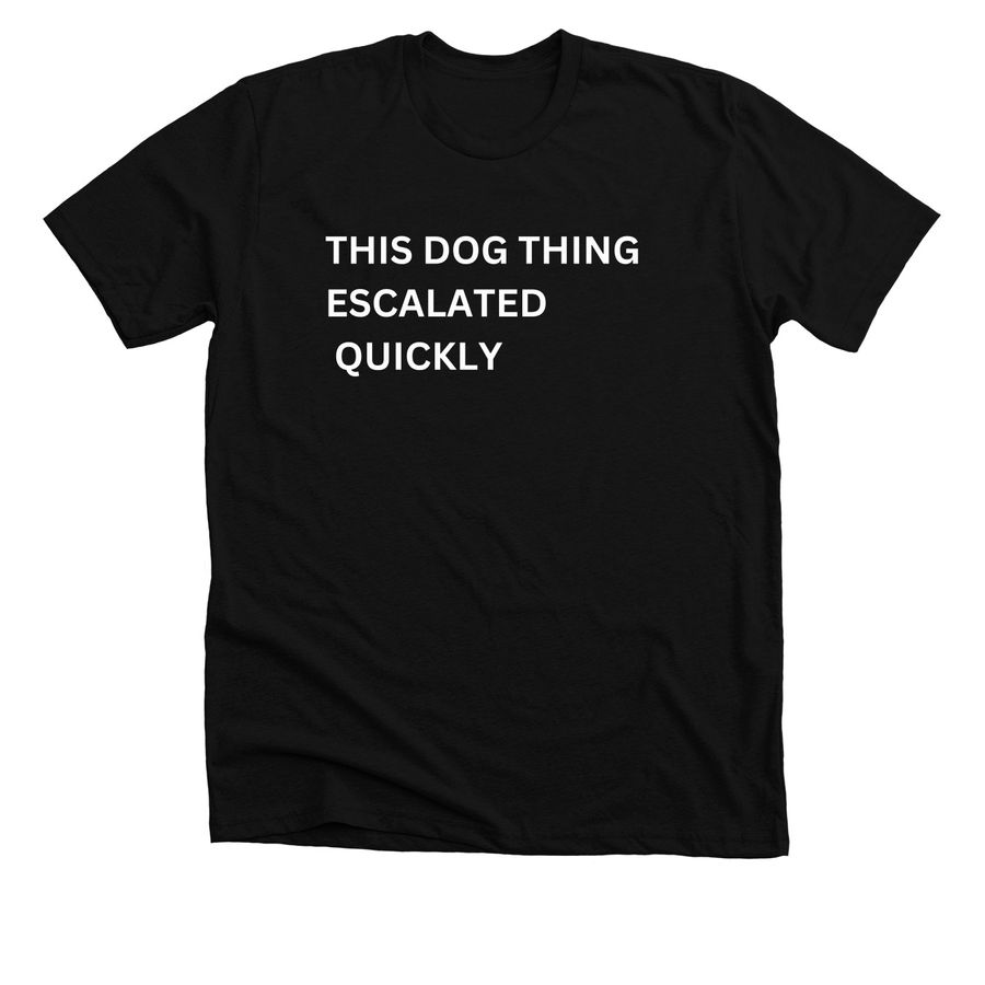 Lucky Penny - This Escalated Quickly, a Solid Black Blend Premium Unisex Tee
