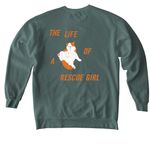 The Life of a Rescue Girl - Cat, a Blue Spruce Comfort Colors Crewneck Sweatshirt (back-view)