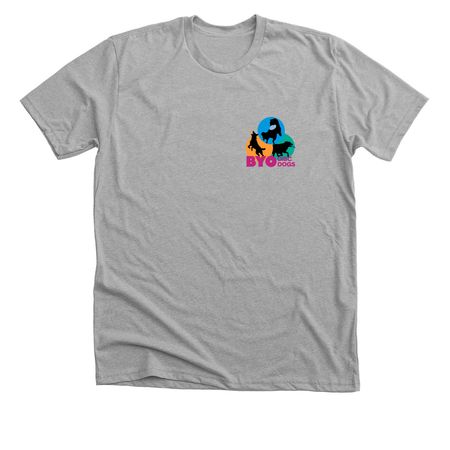 BYO (small front back saying), a Athletic Heather Premium Unisex Tee