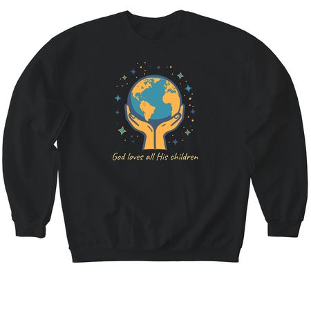 God loves all His Children, a Black Softstyle Crewneck Sweatshirt