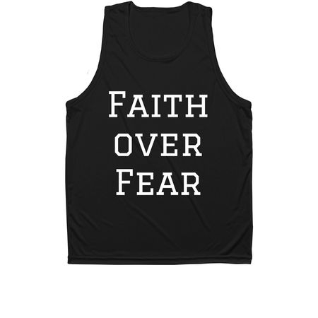 Faith Over Fear Athletic Apparel, a Black Unisex Performance Tank