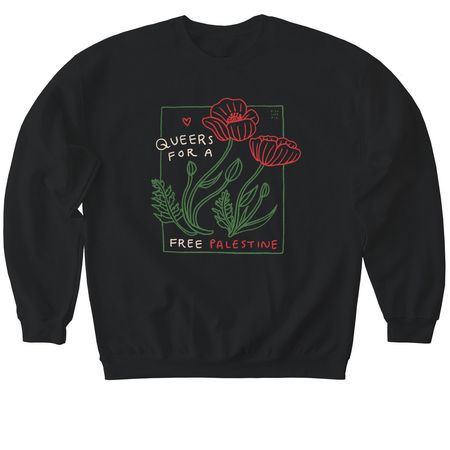 Queers for a Free Palestine, a Black Softstyle Crewneck Sweatshirt