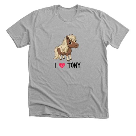 I Love Tony, a Athletic Heather Premium Unisex Tee