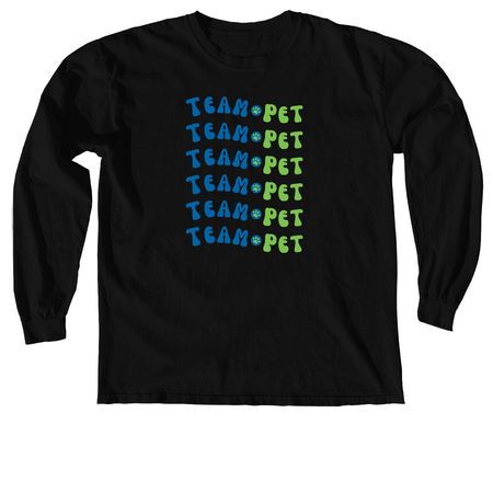 Team Pet, a Black Comfort Colors Long Sleeve Tee