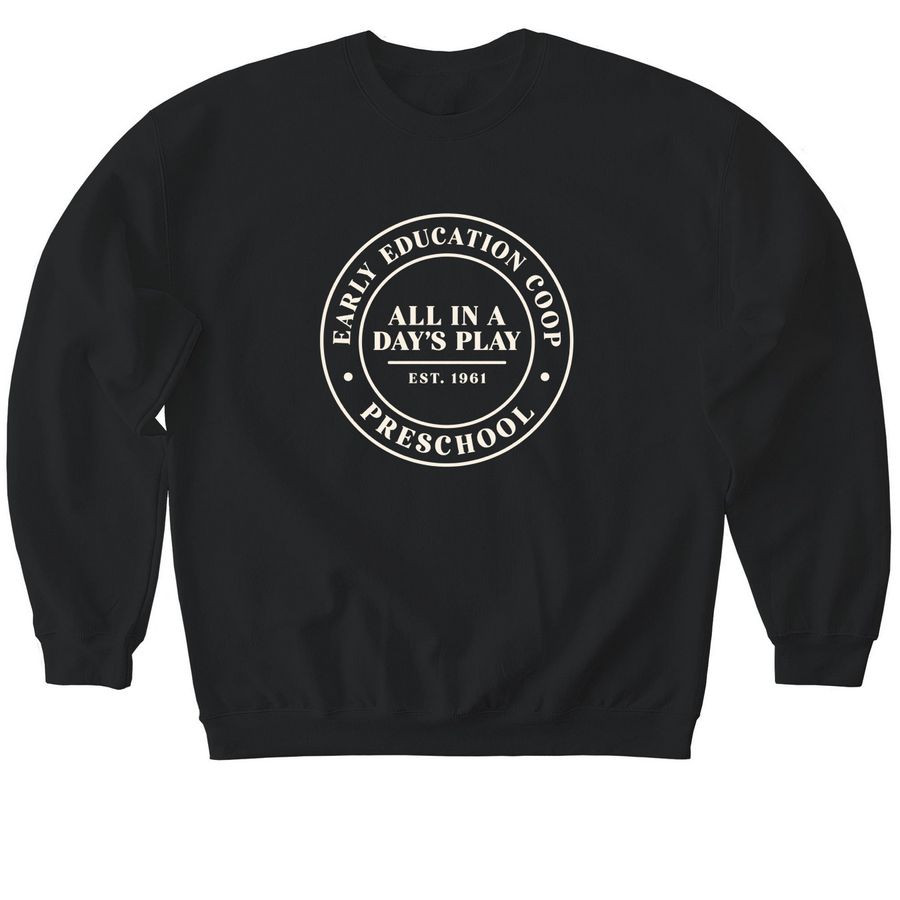 Adult & Youth Sweatshirt: All in a Day's Play, a Black Softstyle Crewneck Sweatshirt