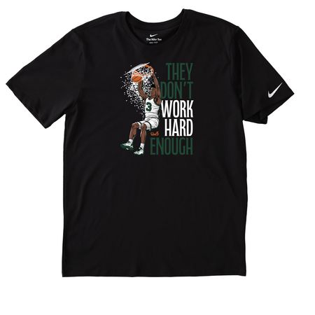 They Don't Work Hard Enough!, a Black Nike Dri-FIT Jersey Blend Performance Tee