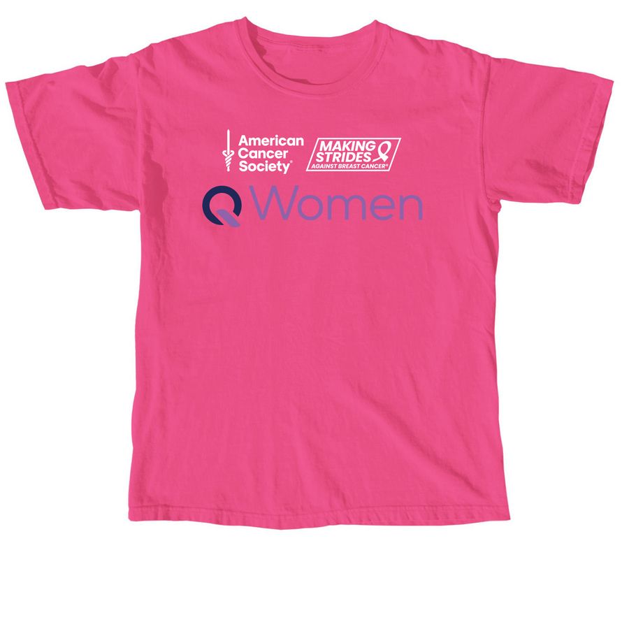 QWomen is Making Strides!, a Neon Pink Comfort Colors Unisex Tee