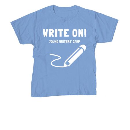 Write On! Young Writers' Camp T-Shirts, a Carolina Blue Youth Unisex Tee