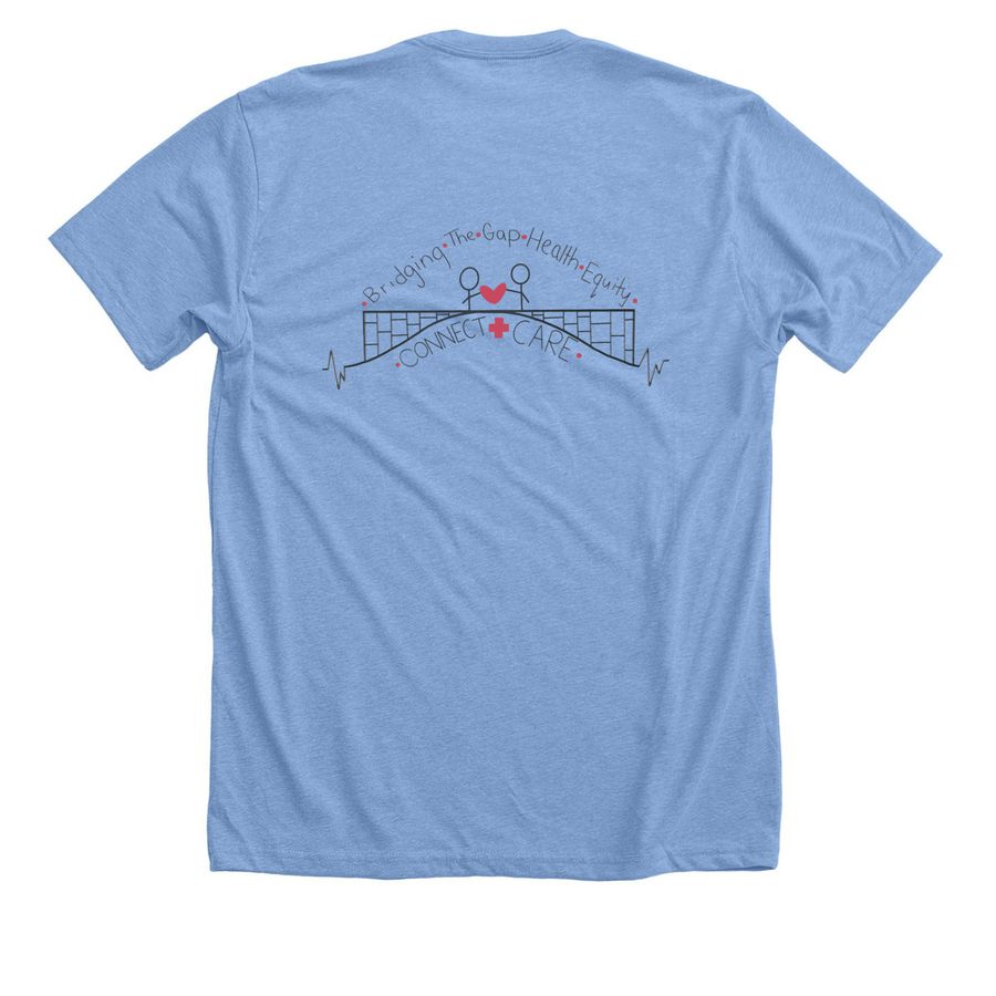 Connect Care, a Heather Carolina Blue Premium Unisex Tee (back-view)