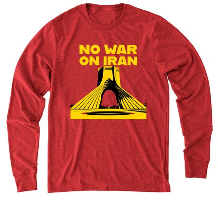 NO WAR ON IRAN - AZADI, a Rise Up Red Allmade Eco Triblend Long Sleeve Tee