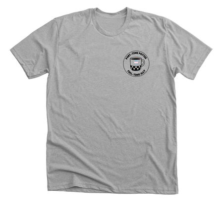 Part-Time Potter, a Athletic Heather Premium Unisex Tee