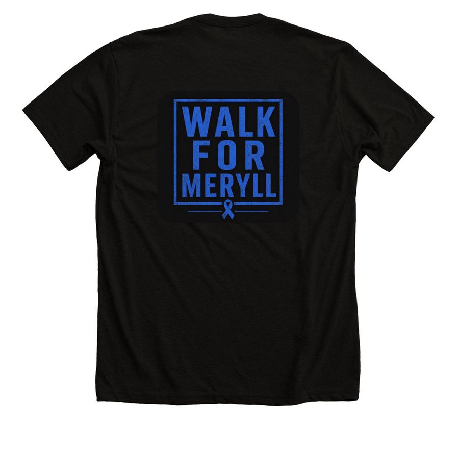 Walk for Meryll, a Solid Black Blend Premium Unisex Tee (back-view)