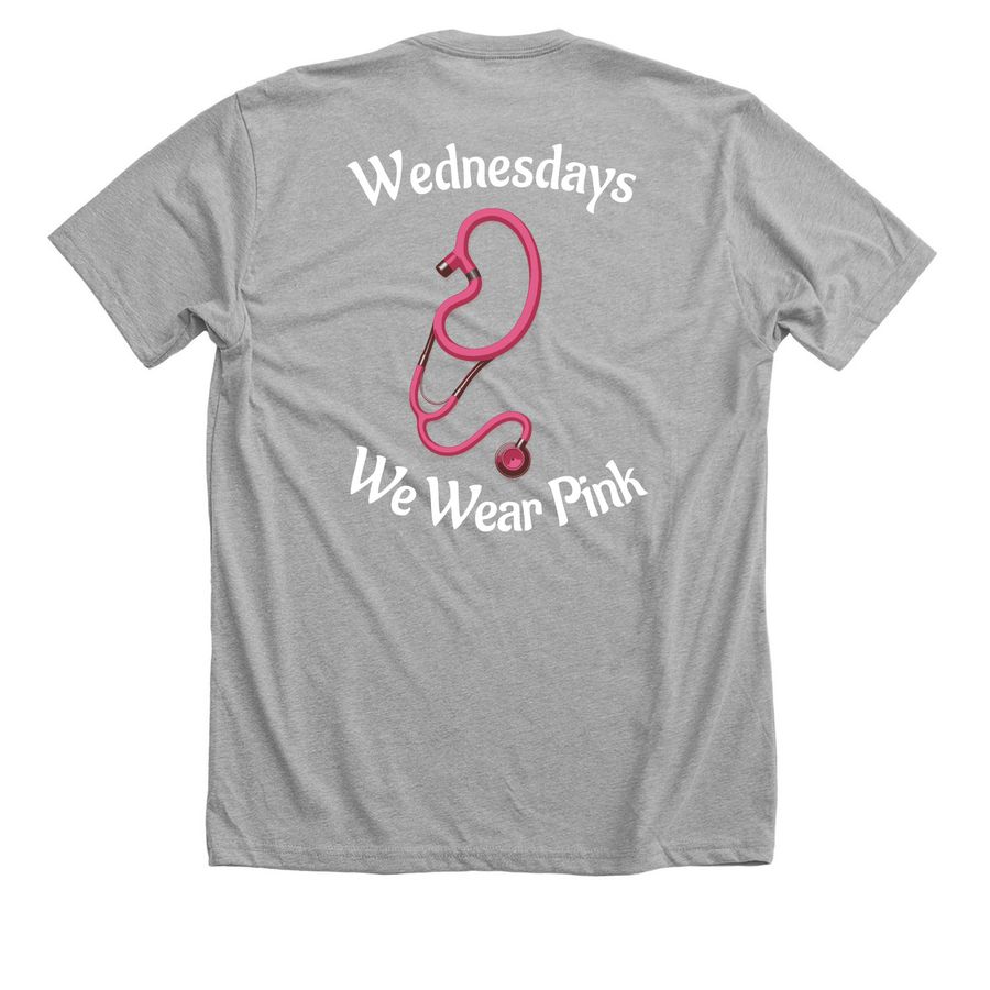 Wednesdays we wear pink stethoscope, a Athletic Heather Premium Unisex Tee (back-view)