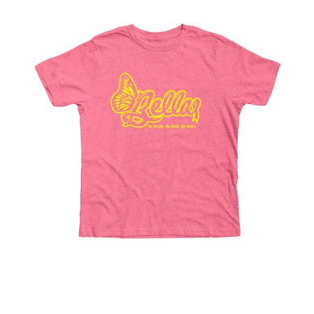 Be Brave. Be Bold. Be Bella., a Neon Pink Premium Youth Tee