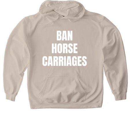 BAN HORSE CARRIAGES, a Sand Gildan Softstyle Pullover Hoodie