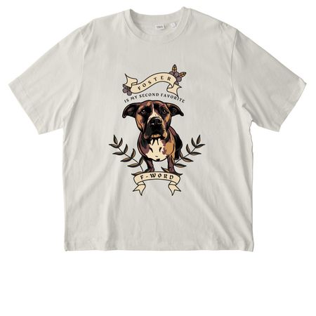 Foster Is My Second Favorite F Word, a Natural Raw Stanley/Stella Unisex Freestyler Heavyweight Tee