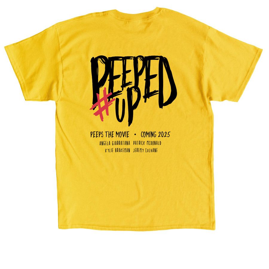 #PeepedUp, a Daisy Classic Unisex Tee