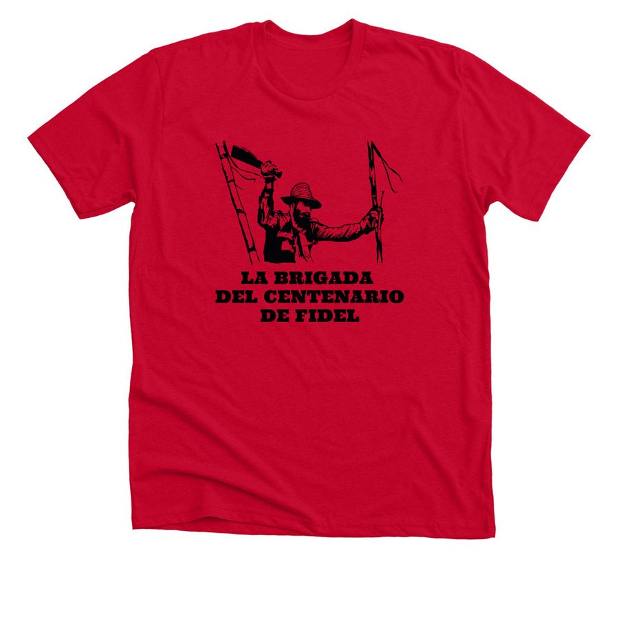 Centenary of Fidel Brigade Shirt, a Solid Red Blend Premium Unisex Tee