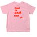 doing the NAM thing - toddler, a Pink Toddler Tee (back-view)