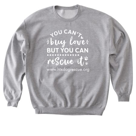 You can't buy love shirt fundraiser., a Sport Grey Softstyle Crewneck Sweatshirt