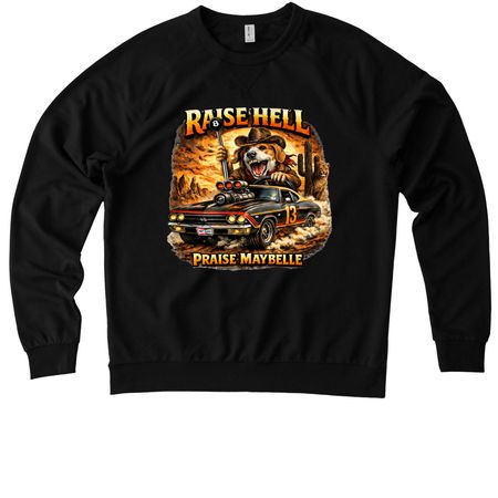 Raise Hell, Praise Maybelle, a Deep Black Allmade Organic French Terry Crewneck Sweatshirt