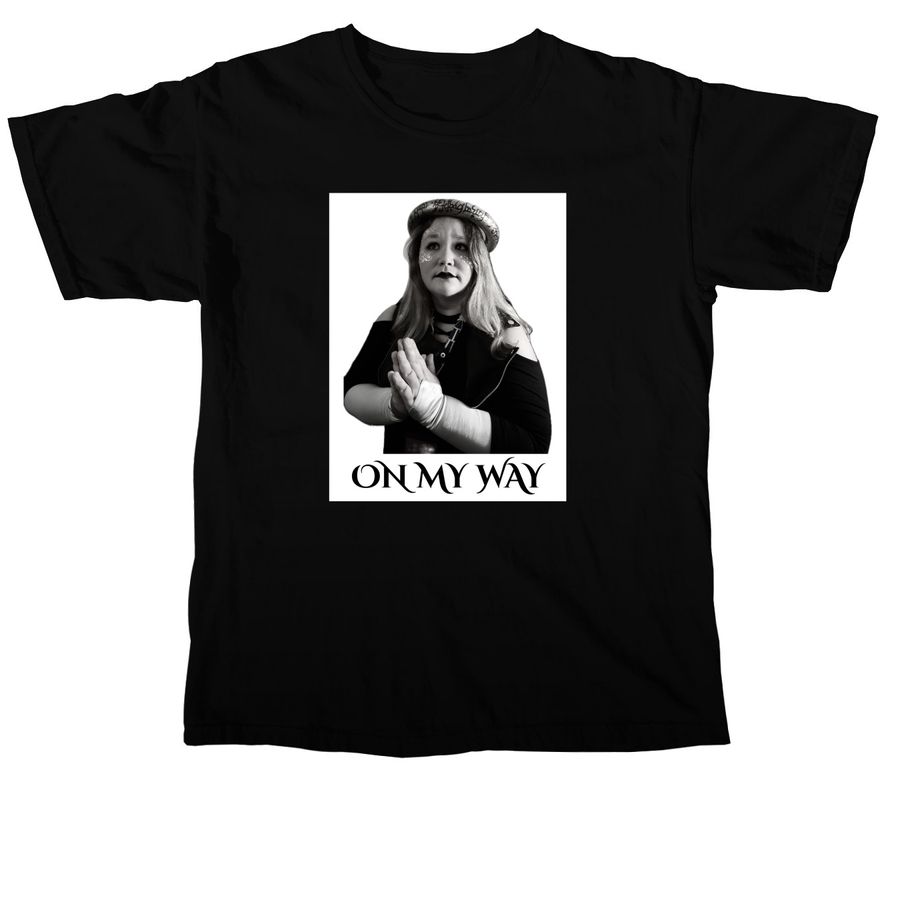 ON MY WAY, a Black Comfort Colors Unisex Tee
