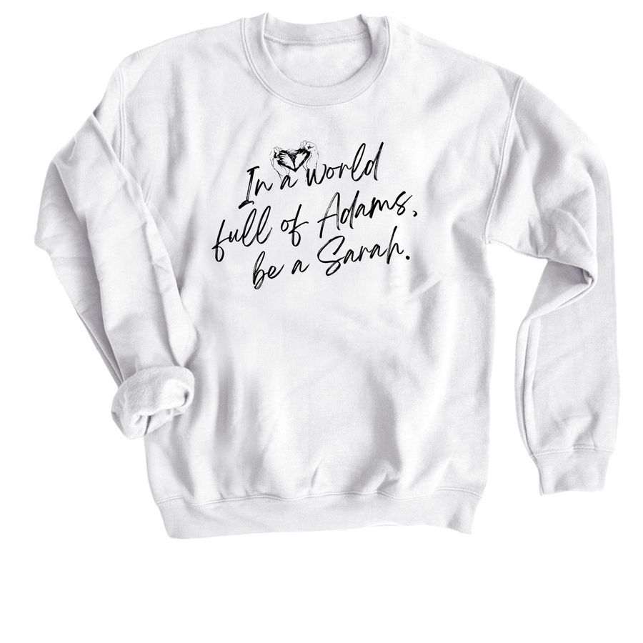 The Perfect Marriage, a White Crewneck Sweatshirt
