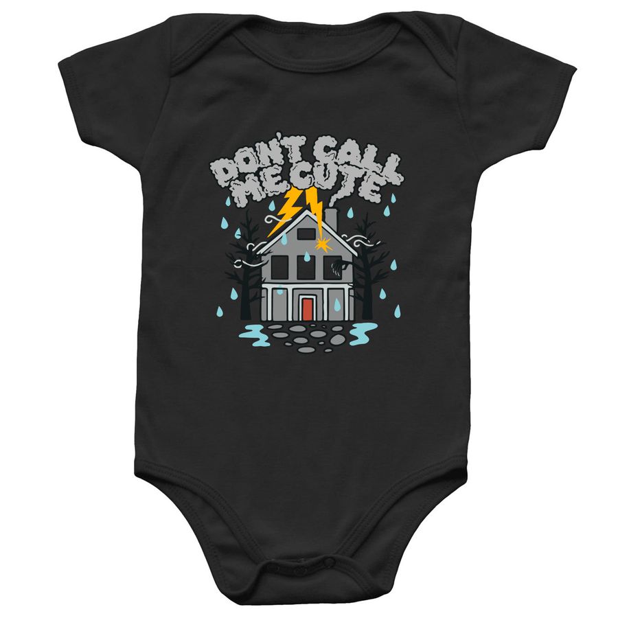 Don't Call Me Cute - Onesie, a Black Infant Onesie