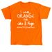 I Wear Orange, a Orange Classic Unisex Tee