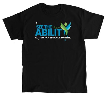 See the Ability -&nbsp; Autism Acceptance Month, a Black Classic Unisex Tee