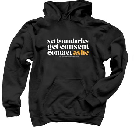 ASHE: Consent & Boundaries, a Black Pullover Hoodie