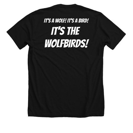 "It's a wolf! It's a bird" - Tee, a Solid Black Blend Premium Unisex Tee (back-view)