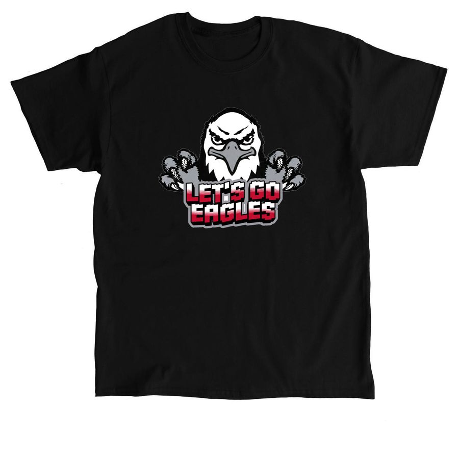 Let's Go Eagles Spirit Wear, a Black Classic Unisex Tee
