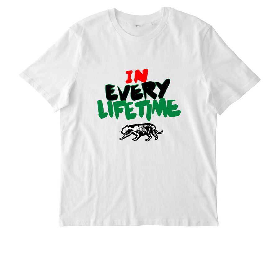 In every lifetime&nbsp;, a White Stanley/Stella Unisex Creator 2.0 Tee