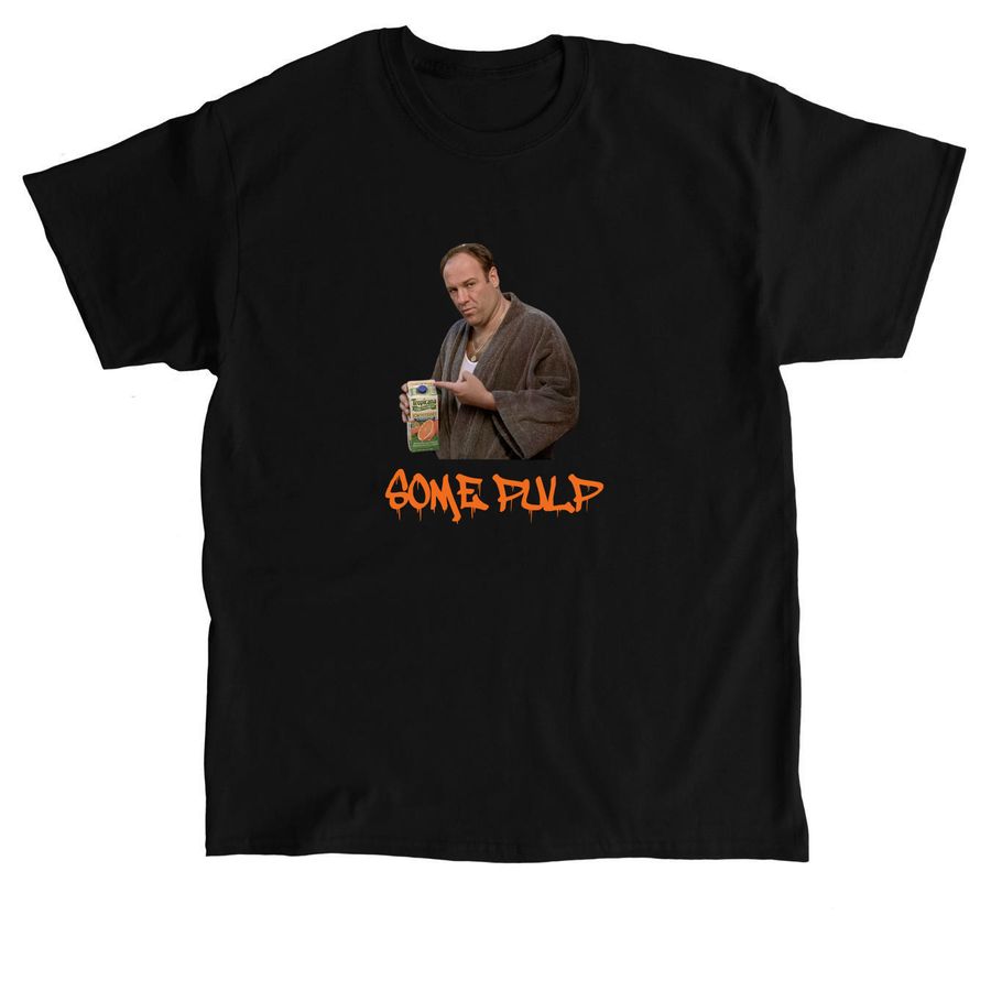 This one says "With Pulp", a Black Classic Unisex Tee