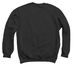 we are all we have., a Black Crewneck Sweatshirt (back-view)