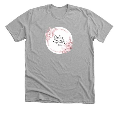 Qanuq itpitch, b****?, a Athletic Heather Premium Unisex Tee