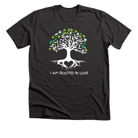 I AM ROOTED IN LOVE, a Dark Grey Heather Premium Unisex Tee