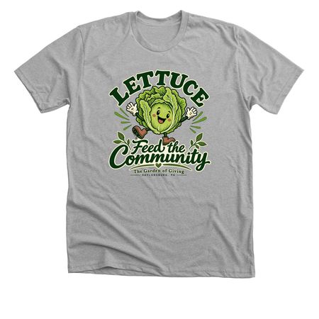 Lettuce Feed the Community, a Athletic Heather Premium Unisex Tee