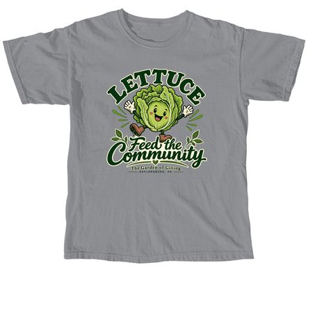 Lettuce Feed the Community, a Granite Comfort Colors Unisex Tee