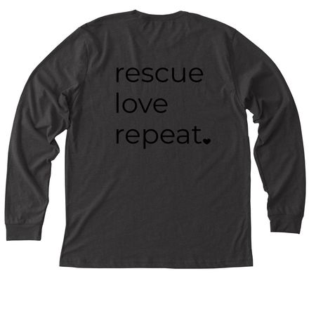 Rescue Love Repeat, a Dark Grey Heather Premium Long Sleeve Tee (back-view)