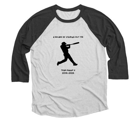 Team Danny X 2026, a Black and Heather White 3/4 Sleeve Baseball Tee