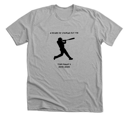 Team Danny X 2026, a Athletic Heather Premium Unisex Tee