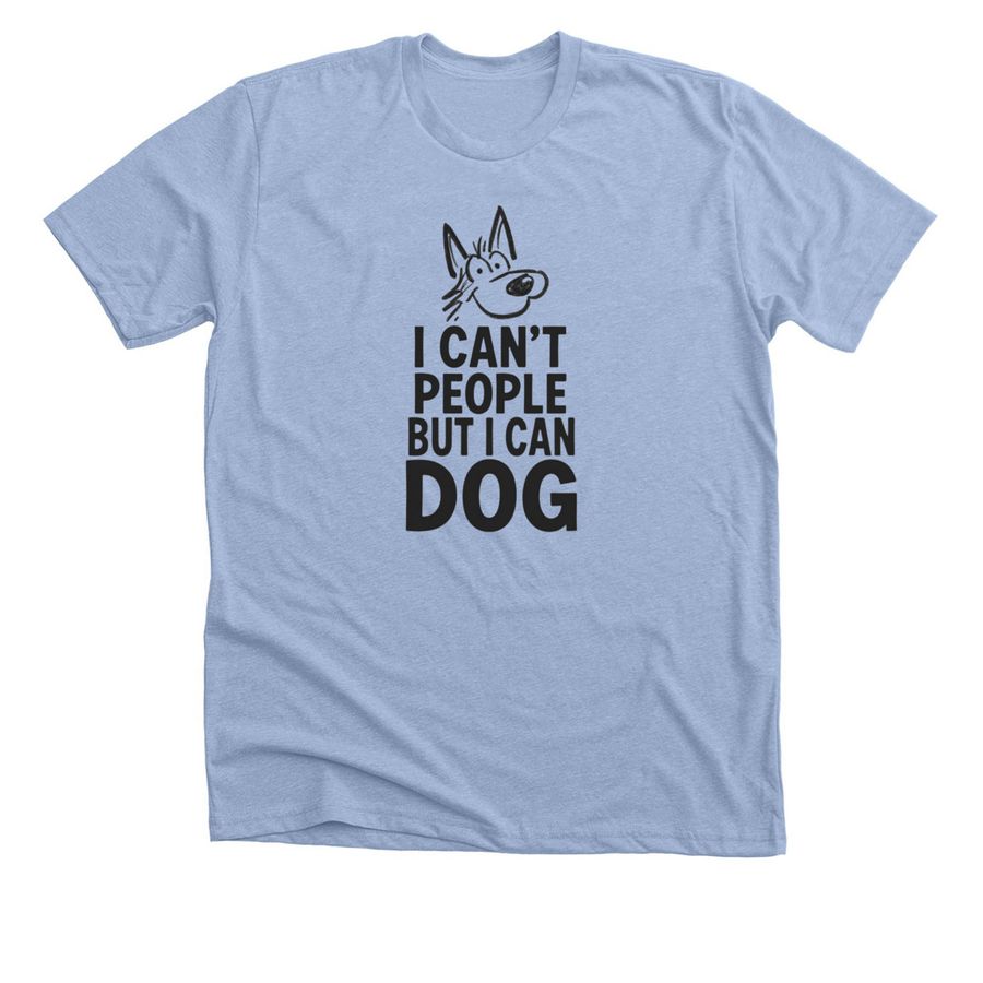 I Can?t People&nbsp;, a Heather Baby Blue Premium Unisex Tee