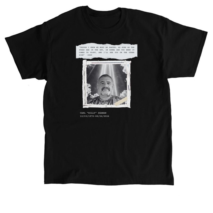 In Loving Memory of Carl "Billy" Seaman, a Black Classic Unisex Tee