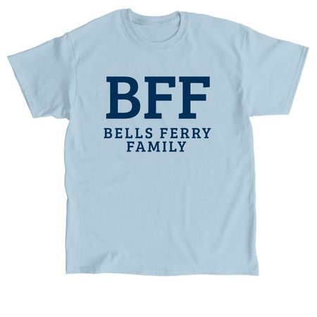 Bells Ferry BFF, a Light Blue Classic Unisex Tee